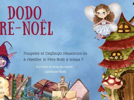 Noël à Chartres : spectacle "Au dodo père Noël"