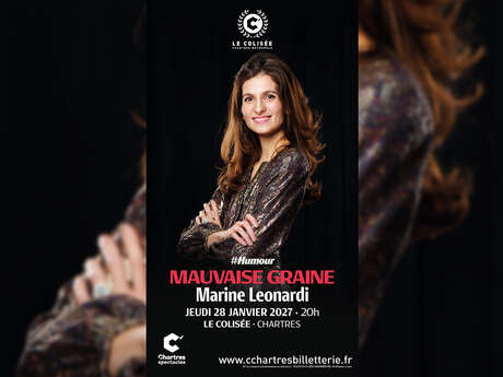 Humour : Marine Leonardi « Mauvaise graine »
