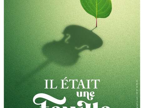Les jeudis du Tirard - Il était une feuille Les jeudis du Tirard - Il était une feuille