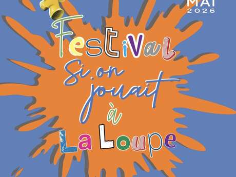 Festival Si on jouait