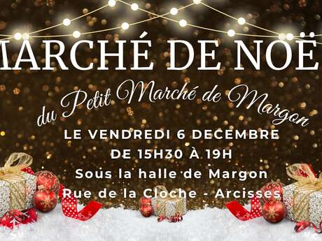 Marché de Noël du Petit Marché de Margon