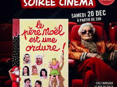 Le père Noël est une ordure - Soirée ciné chez Margaux