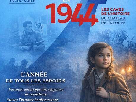 Parcours immersif "Il était une fois en 1944"