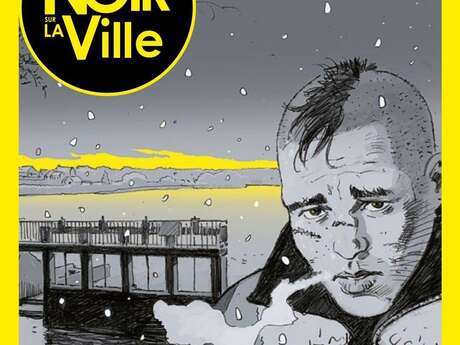 Noir sur la ville (les 30ans)