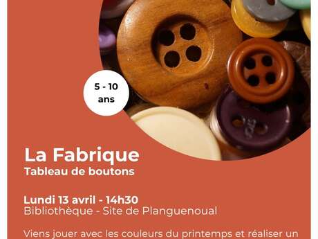 Les Fabriques – Tableau de boutons