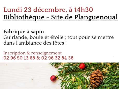 Les Fabriques - La fabrique à sapin