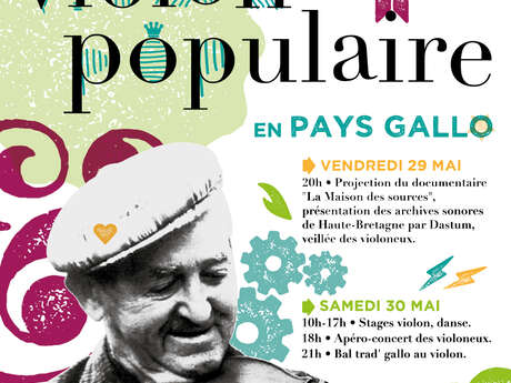 Fête du violon populaire en pays gallo - Projection du film documentaire "La maison des sources"