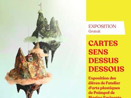 Exposition : Cartes sens dessus dessous