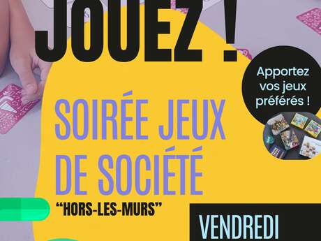 Soirée-Jeux "hors les murs"