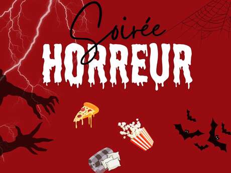 Soirée horreur