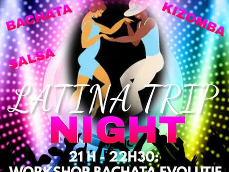 Latina Trip Night
