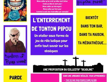 Atelier "L'enterrement de tonton pipou"