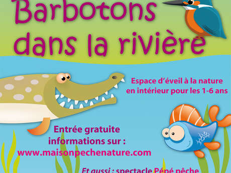 Barbotons dans la rivière