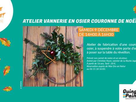 Atelier vannerie en osier couronne de Noël