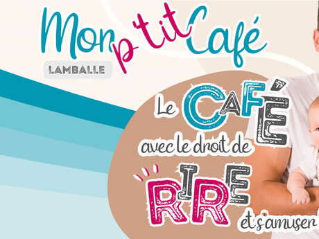 Mon P'tit Café - Baby brico