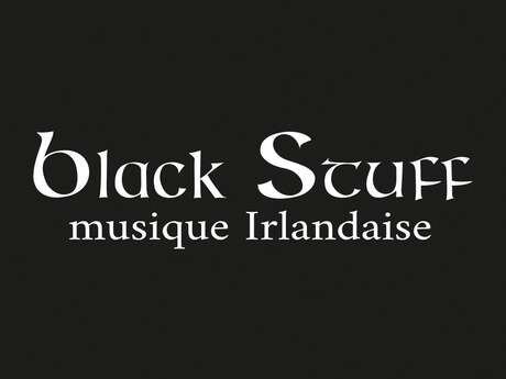 Soirée Irlandaise - Black stuff