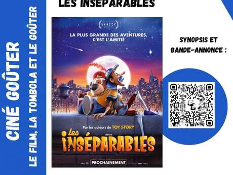Ciné goûter : Les inséparables Ciné goûter : Les inséparables