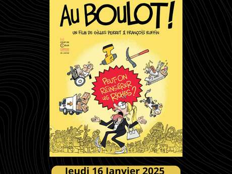 Projection du film "Au boulot !"