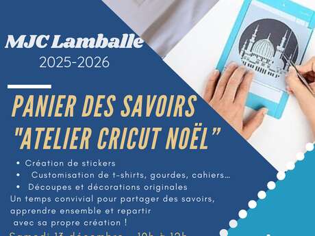 Panier des savoirs - "Atelier Cricut Noël"