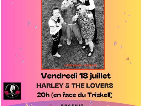 Concert - Harley & The lovers