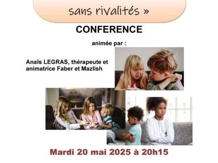 Conférence pour les parents : "Frères et soeurs sans rivalités"