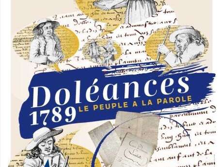 Exposition "Doléances 1789, le peuple a la parole"