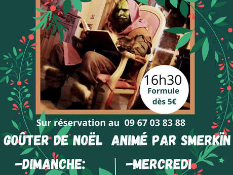 Goûter de Noël animé par Smerkïn