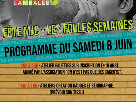 Les folles semaines de la MJC