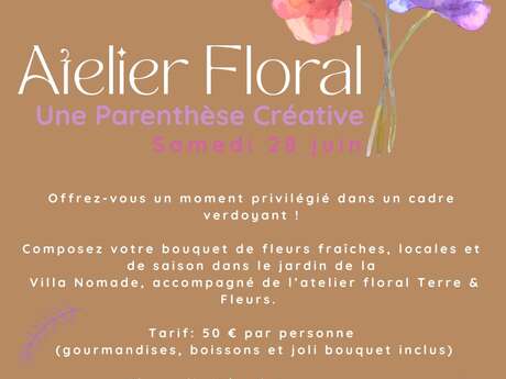 Atelier floral à la Villa Nomade