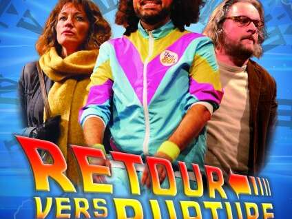 Théâtre : 'Retour vers la rupture'