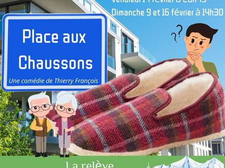 Théâtre : "Place aux chaussons"