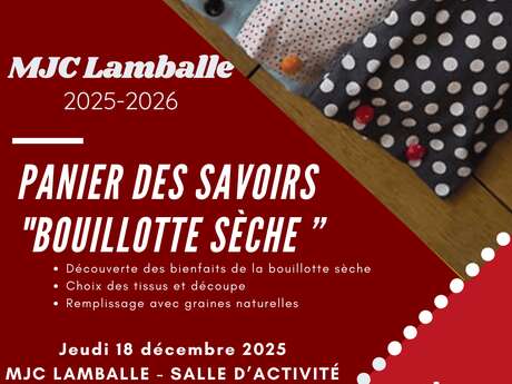 Panier des savoirs - "Bouillotte sèche"