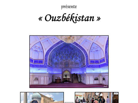 Exposition photos : "Ouzbékistan"