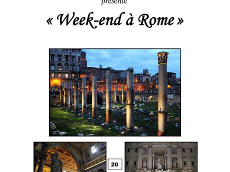 Exposition photos : "Week-end à Rome"