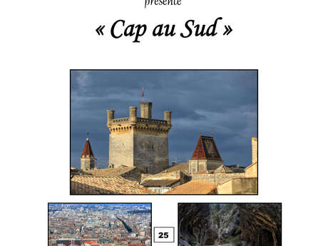 Exposition photos : "Cap au Sud"