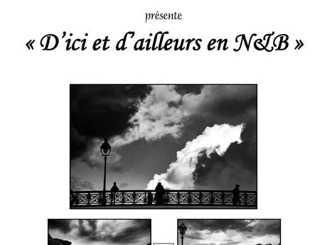 Exposition photos : "D’ici et d’ailleurs en N&B"