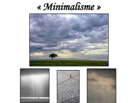 Exposition photos : "Minimalisme"
