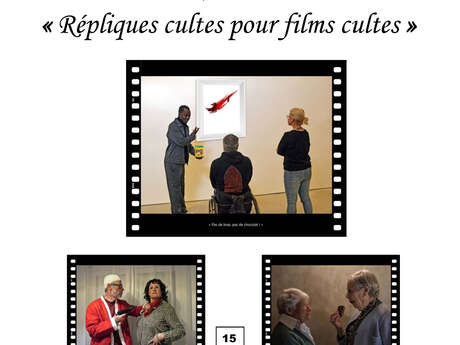 Exposition photos : "Répliques cultes, films cultes"