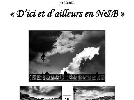 Exposition photos : "D’ici et d’ailleurs en N&B"