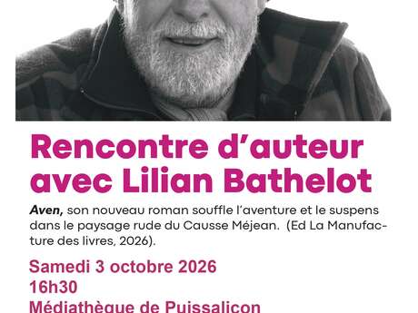 RENCONTRE AVEC LILIAN BATHELOT AUTOUR DE SON LIVRE AVEN