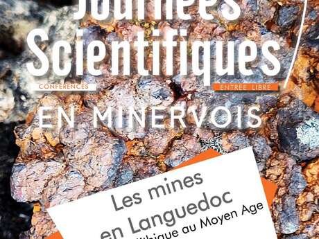 JOURNÉES SCIENTIFIQUES EN MINERVOIS : « LES MINES EN LANGUEDOC, DU CHALCOLITHIQUE AU MOYEN AGE »