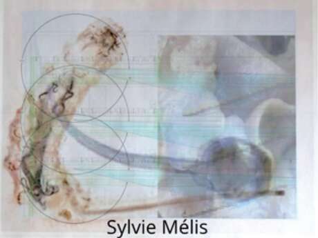 EXPOSITION DE SYLVIE MELIS