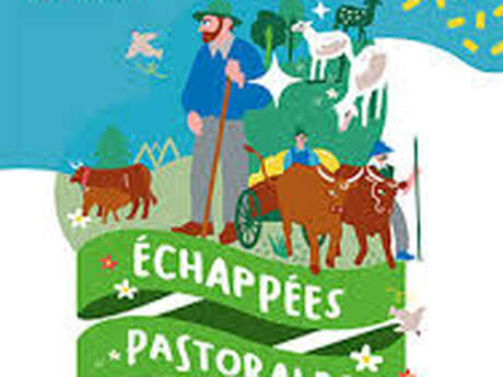 ÉCHAPPÉES PASTORALES -SOIRÉE GOURMANDE