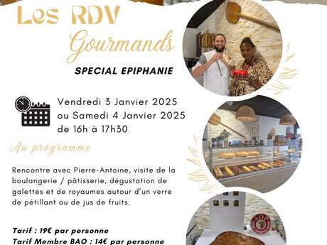 RENDEZ-VOUS GOURMAND - GOÛTER GOURMAND DE L'ÉPIPHANIE