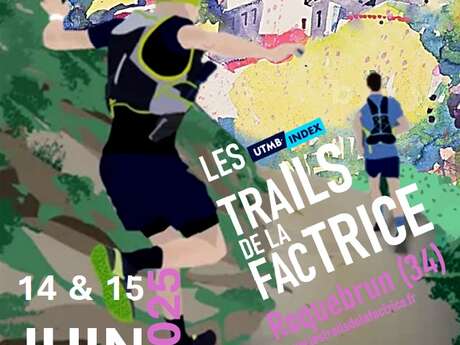 LES TRAILS DE LA FACTRICE