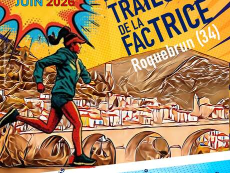 LES TRAILS DE LA FACTRICE