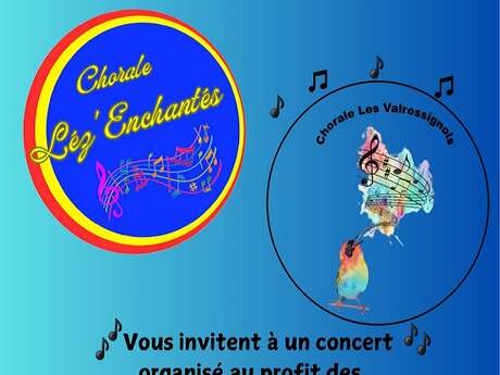 CONCERT - "CHORALES LEZ' ENCHANTÉS" ET "LES VALROSSIGNOLS"