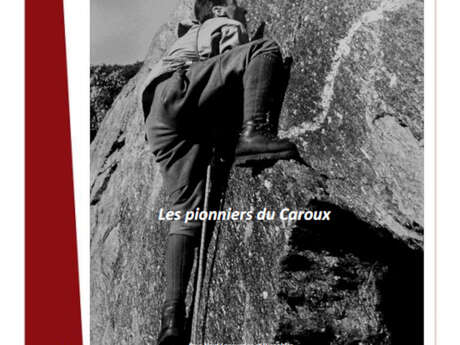 JOURNÉES EUROPÉENNES DU PATRIMOINE / LES PIONNIERS DU CAROUX