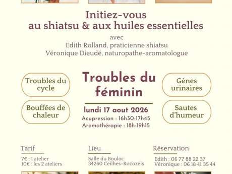 INITIATION AROMATHÉRAPIE, TROUBLES DU FÉMININ