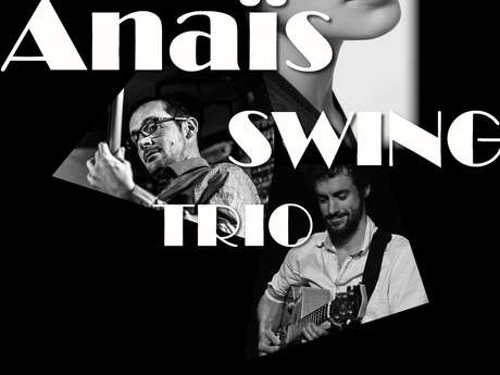 JAZZ AU CLOITRE - ANAÏS SWING TRIO
